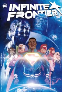 【邦訳アメコミ読む順番】DCコミックス 正史④ INFINITE FRONTIER (2021-2023)